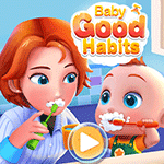 Baby Good Habits